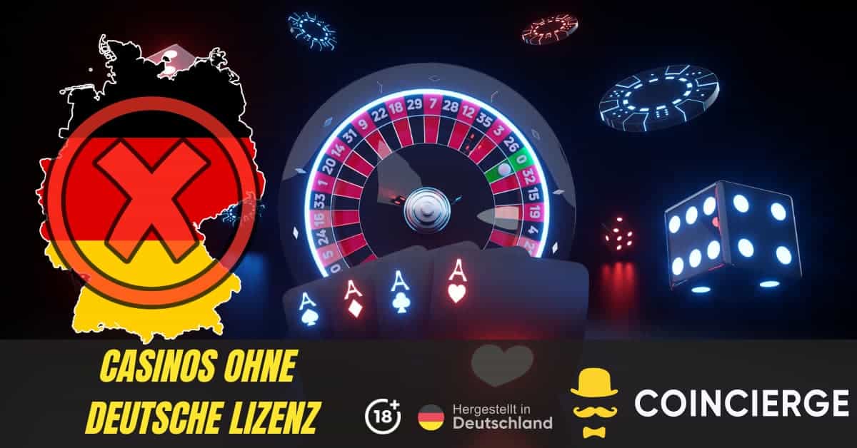 Die besten Optionen Online Casinos ohne Deutsche Lizenz Die besten Optionen Online Casinos ohne Deutsche Lizenz
