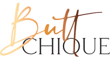 Butt Chique